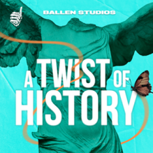 A Twist of History