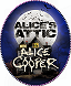 ''Alice's Attic with Alice Cooper''