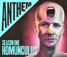 Anthem: Homunculus