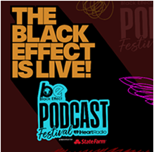 Black Effect Podcast Festival