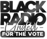 Black Radio United for The Vote