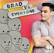 Brad vs. Everyone