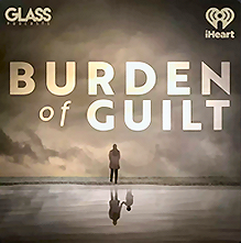 ''Burden Of Guilt''