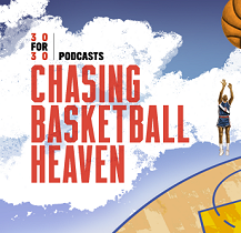 ''Chasing Basketball Heaven''