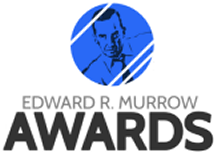 Edward R Murrow Awards