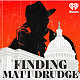 ''Finding Matt Drudge''