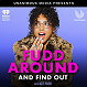 Fudd Around and Find Out