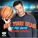 ''Get Your Head In The Game''