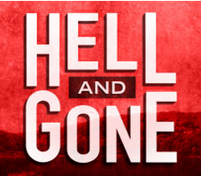 Hell And Gone