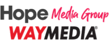 Hope Media Group and WAY Media