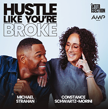 Click to enlarge ''Hustle Like You're Broke''