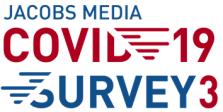 Jacobs Media COVID19 3 Survey