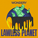 Lawless Planet