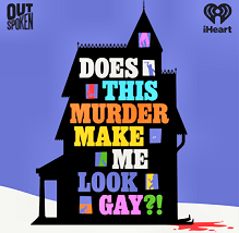 ''Does This Murder Make Me Look Gay?!''