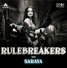 ''Rulebreakers with Saraya''