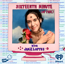Click to enlarge ''Sixteenth Minute (of Fame)''