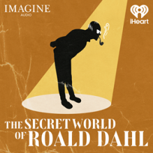 The Secret World of Roald Dahl