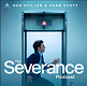 The Severance Podcast with Ben Stiller & Adam Scott