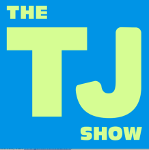 ''The TJ Show''