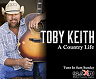 Toby Keith: A Country Life