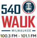 WAUK 540 AM and 100.3 FM in Milwaukee