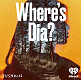 ''Where's Dia?''