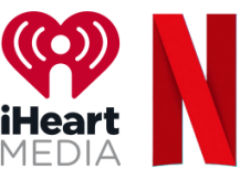 Click to enlarge iHeartMedia and Netflix