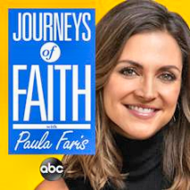 Journeys of Faith With Paula Faris