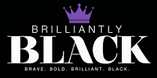 ''Brilliantly Black''